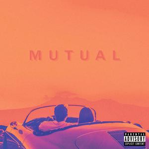 Mutual (feat. Yoki & S3AN)