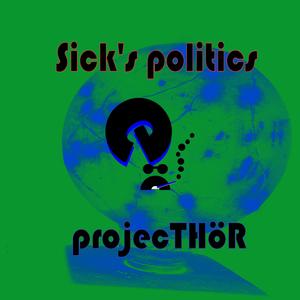 Six sick's politics