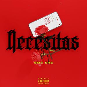 Necesitas