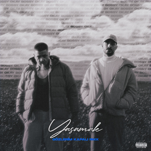 Yaşamak (Gözlerim Kapalı) (Remix)