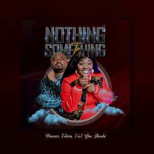 Nothing to Something