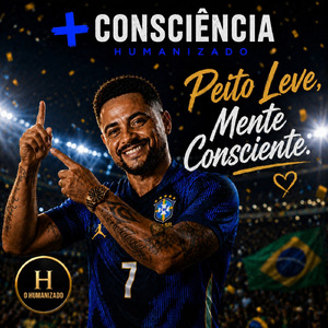 Peito Leve, Mente Consciente!.