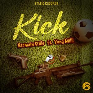 Kick (feat. Yvng Milli)