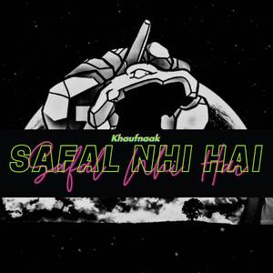 Safal nhi hai (Disstrack)