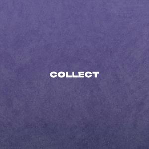 COLLECT