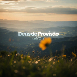 Deus de Provisão (Speed)