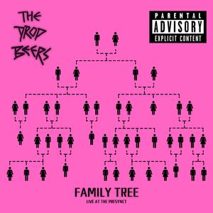 Family Tree (Live at The Presynct) (Live)