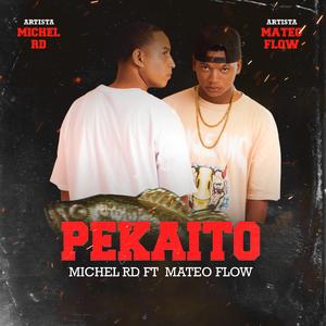 Pecaito (feat. Mateo Flow)