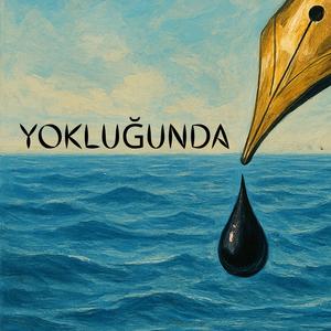Yokluğunda