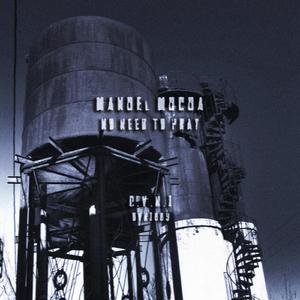 No Need To Pray (Original Mix)