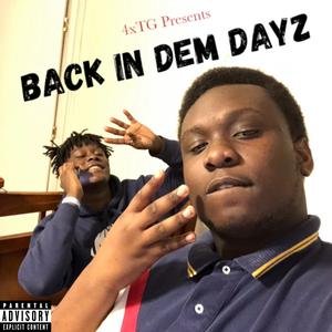Back In Dem Dayz (feat. Traceo4x) (Radio Edit)