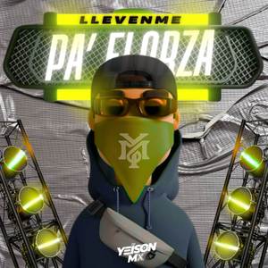 Llevenme Pa' Elorza (Remix)