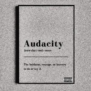 Audacity (feat. Oluto)