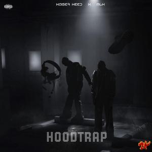 Hoodtrap (feat. MLK)
