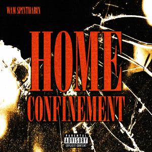 Home Confinement