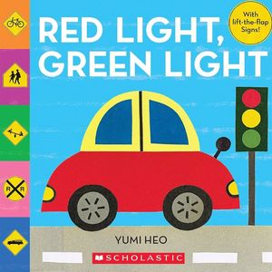 Red Light, Green Light 红灯绿灯（Yumi Heo英文绘本）