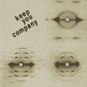 Keep You Company