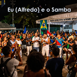 Eu (Alfredo) e o samba