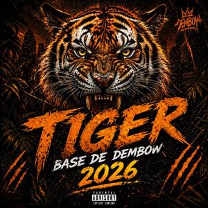 Tiger base de dembow 2026 (feat. braga rd)
