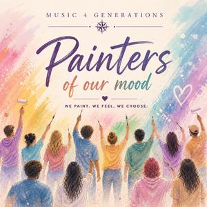 Painters of Our Mood