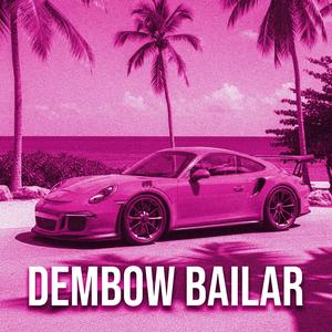 DEMBOW BAILAR