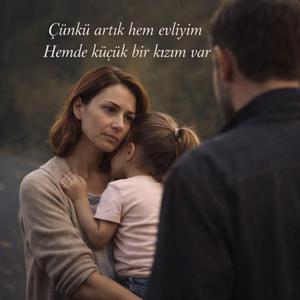 Hakan_küçük bir kızım var