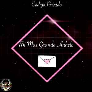 Mi Más Grande Anhelo