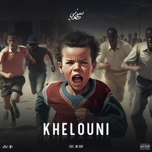 Khelouni (feat. Mc Boy)
