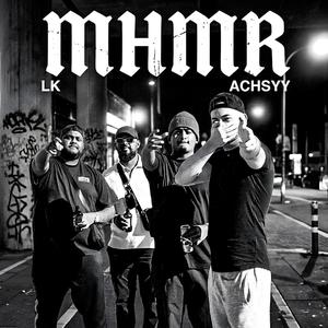 MHMR (feat. Achsyy)