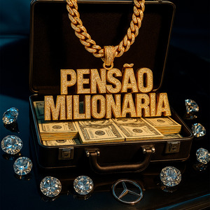 Pensão Milionária