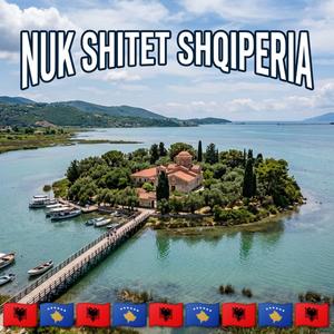 Nuk Shitet Shqiperia