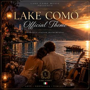 Lake Como Official Theme Song