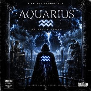Aquarius — The black Storm