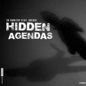 Hidden Agendas