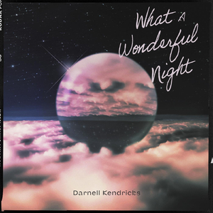 What a Wonderful Night