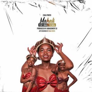 Mahali (feat. Omali Themba)