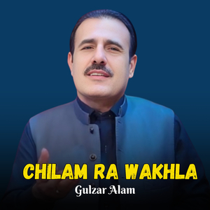 Chilam Ra Wakhla