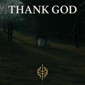 Thank God