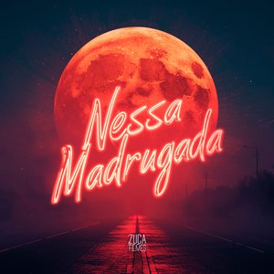 Nessa Madrugada