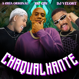 CHAQUALHANTE (Remastered 2025)