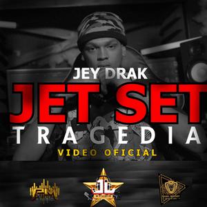 TRAGEDIA JET SET