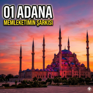 Adana- Memleketimin Şarkısı | Ateş ve Lezzet Adası (1)