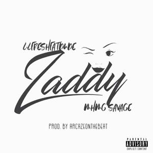 Zaddy (feat. LilFreshFatDude)
