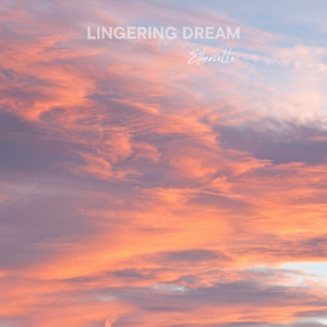 Lingering Dream