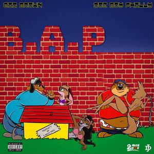 B.A.P. (feat. Big Brown & Doe Boy Philly)