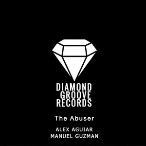 The Abuser (Original Mix)
