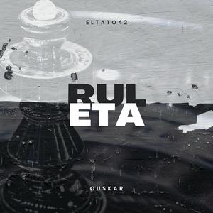 RULETA (feat. Ouskar)