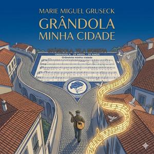Grândola minha cidade