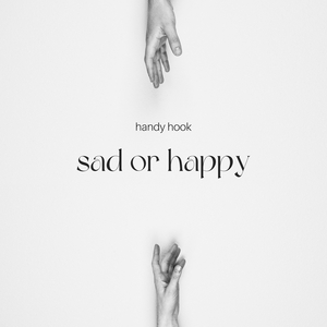 Sad or Happy