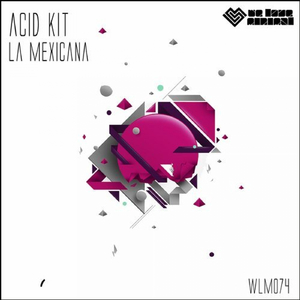La Mexicana (Original Mix)